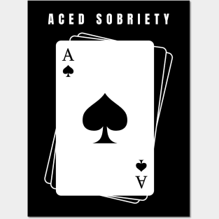 Aced Sobriety deck of cards Posters and Art